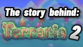 The story behind Terraria 2