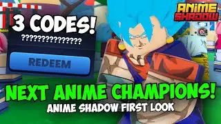 [3 NEW CODES] The NEW Anime Champions is HERE! (Anime Shadows First Look)