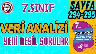 7.Sınıf Veri Analizi, Yeni Nesil Sorular, Matsev Öğreniyorum Serisi, Sayfa 294-295