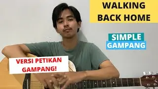 TUTORIAL PETIKAN (Walking Back Home - Vira Talisa/FUR) (Tutorial Gitar) CHORD GAMPANG!