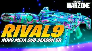 A RIVAL 9 SE TORNOU O *NOVO META SUB* APÓS O BUFF NA SEASON 5R!! | CLASSE RIVAL 9 WARZONE