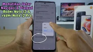 Cara Mematikan Getaran Navigasi & Dialpad Di HP Xiaomi Redmi Note 12 & Xiaomi Redmi Note 12 Pro