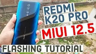 How to Flash Miui 12.5 Easy Tutorial REDMI K20 PRO Total NOOB Guide | Hindi