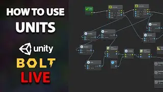 How to Use Unity-Bolt Units LIVE - Procedural Generation  (Visual Scripting)