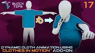 QUICK TIPS | Dynamic Cloth Animation Using Clothes in Motion Blender Add-on