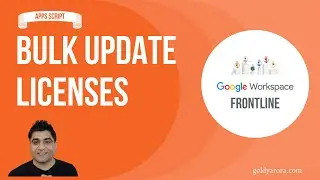 Google Workspace Frontline - Bulk change existing license to Frontline