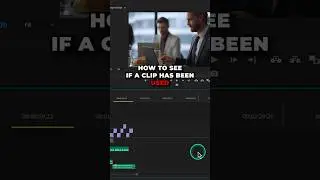 How to see If A Clip has been Used in Premiere Pro #premierepro
