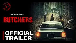 "BUTCHERS" - Official Trailer