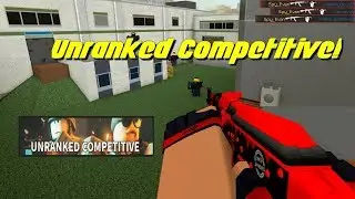 Unranked Competitive Full Gameplay! (Counter Blox)