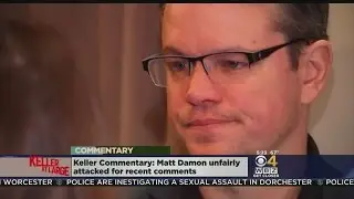 Keller @ Large: Matt Damon Unfairly Smeared For Gay Comments