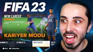 İLK KEZ FIFA 23 OYNADIM! // YENİ KARİYER MODU, OYNANIŞ ve OYUNCU KARİYERİ