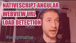 NativeScript WebView URL Load Detection