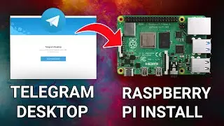 How To Install Telegram on Raspberry Pi 4