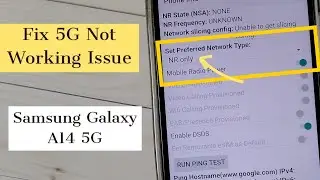 Samsung Galaxy A14 5G : Fix all 5G Network Issues | No 5G Symbol | Slow internet | 100% Solved