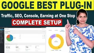 Google WordPress Best Plugin for Analytics | Search Console and Adsense integration |google site kit