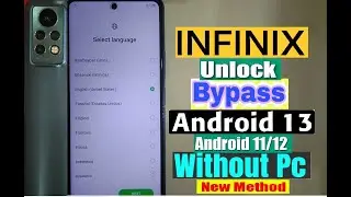 infinix note 11 unlock All bypass ( X663 )