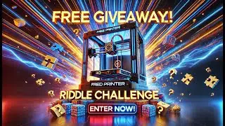 FREE 3D Printer GIVEAWAY!