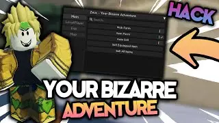 BEST UNDETECTED Your Bizarre Adventure Script GUI - Item/Mob Farm, Item ESP & More *Working*