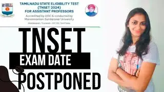 Tnset 2024 Exam dates postponed|changed