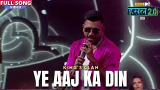 Ye aaj ka din | Kings clan | Hustle 2.0