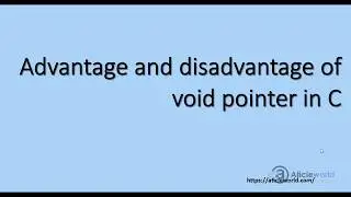 Advantage and Disadvantage of void pointer(HINDI\URDU)