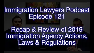 Episode 121: Recap of 2019 Agency Actions, Laws & Regulations