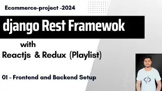 1. Django Rest Framework with ReactJS E-Commerce Project | Frontend React and Backend Django Setup