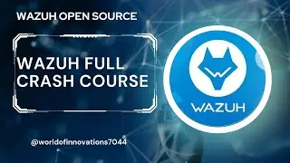 Wazuh Full Crash Course