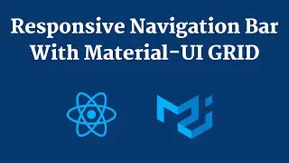 Create Responsive Navigation Bar With Material UI Grid System | MaterialUI 5 | React Navbar