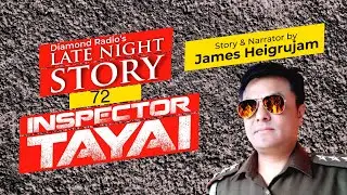 INSPECTOR TAYAI 72 EP REPEAT    || 28TH  MAY  2021 || DIAMOND RADIO LIVE STREAM