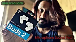 OnePlus Nord Buds 2 - Microphone Sound Test (Malayalam)