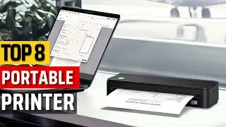 Top 8 Best Portable Printer in 2024 ✅Ink Anywhere, Anytime, Anything✅