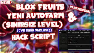 Blox Fruits Autofarm Hile | Blox Fruits Pastebin Hack Script | Blox Fruits Hack Gui 2024 *TÜRKÇE*