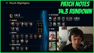 THIS IS A HUGE PATCH | CAEDREL REACTS TO 14.3 PATCH NOTES