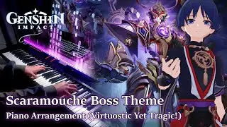 Polumnia Omnia (Scaramouche Boss Theme Phase 2)/Genshin Impact Virtuosic Piano Arrangement