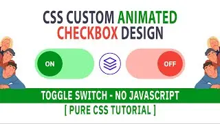 CSS Toggle Switch | Pure CSS | HTML checkbox | ON-OFF Switches