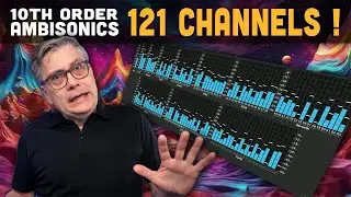 The Nerdiest Thing in Spatial Audio: 10th Order Ambisonics in Reaper