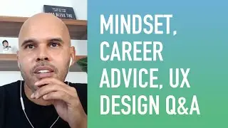 Livestream w/ Mike Locke - Mastermind, UX, Career Advice, Mindset, Q&A