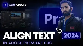 How to Align Text in Adobe Premiere Pro 2024 | How to Center Text Premiere Pro 2024