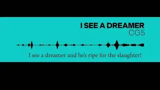 I See A Dreamer  by CG5 - Cover