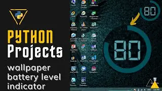 Python projects - Wallpaper Battery Level Indicator