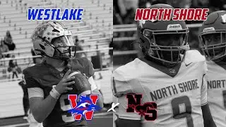 North Shore vs Westlake 6A STATE SEMI-FINALS HOUSTON VS AUSTIN | Texas High School Football Playoffs