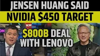 NVIDIA $450 TARGET By Jensen huang: 800 Billlion Deal With Lenovo | NVDA Stock