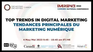 Top Trends in Digital Marketing/Tendances principales du marketing numérique