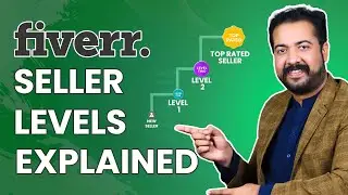Benefits and Requirements For Fiverr Levels | Fiverr Course Part 12