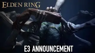 ELDEN RING - E3 Announcement Trailer