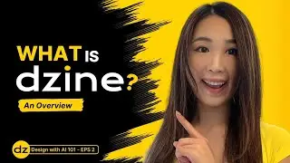 Basic AI Design Software - Dzine AI: Free AI Design Course | EP 2