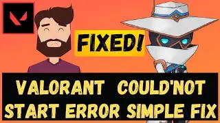 Valorant - How To Fix Couldn't Start Error 100% Working Method | 2021 Updated Solution Windows 10