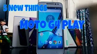 Motorola Moto G4 Play: 5 Things to Know!