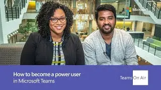 Tips and tricks to become a Microsoft Teams power user